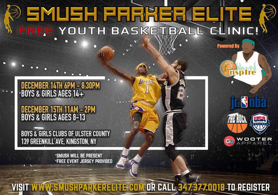 Smush Parker Elite Free Youth Basketball Clinic; December 14th from 6 to 8:30 p.m., December 15 from 11 a.m. to 2 p.m.
