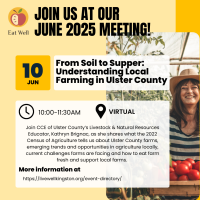 Eat Well- From Soil to Supper: Understanding Local Farming in Ulster County